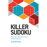 Killer Sudoku: More Than 200 of the Most Difficult Puzzles