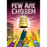 Few Are Chosen: Comedic sci fi