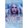 Memories of Magic