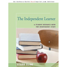 The Independent Learner: A Student Resource Book for Independent Study