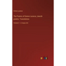 The Poems of Emma Lazarus; Jewish poems: Translations: Volume 2 - in large print
