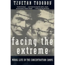 Facing the Extreme: Moral Life in the Concentration Camps