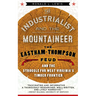 The Industrialist and the Mountaineer