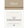 Tpt the Books of 1 & 2 Thessalonians: 12-Lesson Study Guide