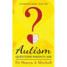 Autism Questions Parents Ask