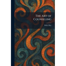 The Art of Counseling