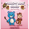 Willow and Coco: Save the King
