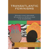 Transatlantic Feminisms: Women and Gender Studies in Africa and the Diaspora