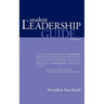 The Student Leadership Guide