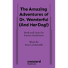 The Amazing Adventures of Dr. Wonderful (And Her Dog!)