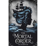 The Mortal Order
