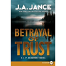 Betrayal of Trust: A J. P. Beaumont Novel