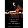 Studies in Paul, Exegetical and Theological
