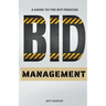 Bid Management: A Guide to the RFP Process