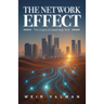 The Network Effect: The Origins of Israeli High Tech