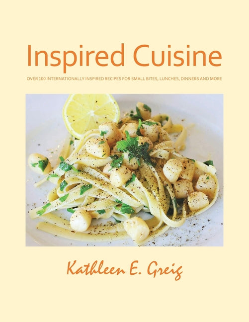 Inspired Cuisine - Paperback by Books by splitShops