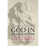 God in Translation: Deities in Cross-Cultural Discourse in the Biblical World