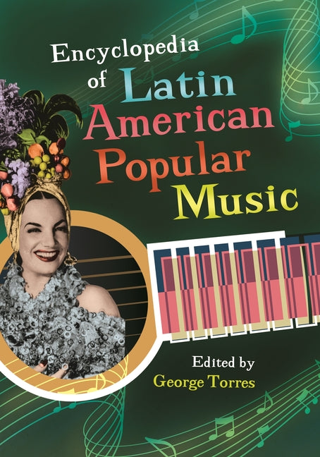 Encyclopedia of Latin American Popular Music - Hardcover by Books by splitShops