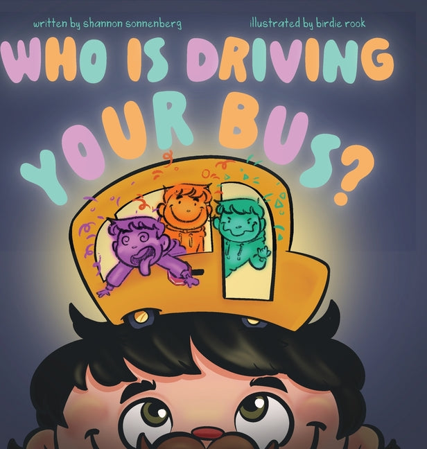 Who Is Driving Your Bus? - Hardcover by Books by splitShops