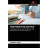 Restorative Justice