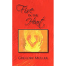 Fire in the Heart