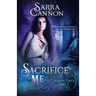 Sacrifice Me, Season Two: Part 2