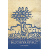Daughter of Salt