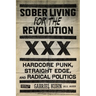 Sober Living for the Revolution: Hardcore Punk, Straight Edge, and Radical Politics