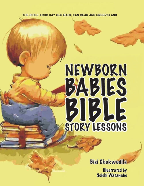 Newborn Babies Bible Story Lessons - Paperback by Books by splitShops