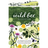 Wild Bee Handbook: The Amazing Lives of Our Wild Species and How to Help Them Thrive