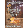 Chipper And The Little Sick Calf
