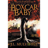 The Boxcar Baby