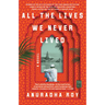 All the Lives We Never Lived
