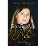Growing Up Katie: A PreTeen Novel