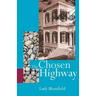 The Chosen Highway