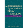 Autobiographies by Americans of Color, 1995-2000
