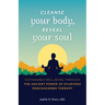 Cleanse Your Body, Reveal Your Soul: Sustainable Well-Being Through the Ancient Power of Ayurveda Panchakarma Therapy