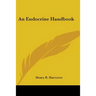An Endocrine Handbook