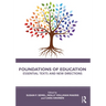 Foundations of Education: Essential Texts and New Directions
