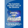 The Complete Spiritual Laws of the Universe