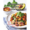 Diverticulitis Vegan Cookbook: 100+ Vegan Recipes for Managing Diverticulitis Flare-Ups