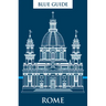 Blue Guide Rome: Thirteenth Edition