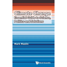 Climate Change: Essential Guide Science, Politics & Solution