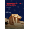 Power and Politics in the Media: The Year in C-Span Archives Research, Volume 9
