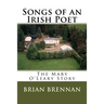 Songs of an Irish Poet: The Mary O'Leary Story