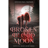 Broken Blood Moon