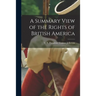 A Summary View of the Rights of British America