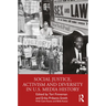 Social Justice, Activism and Diversity in U.S. Media History