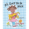 It's Easy to be Nice: Adorable, Rhyming Children's Picture Book about Being Kind