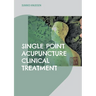 Single Point Acupuncture Clinical Treatment